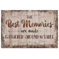 The Best Memories - Made Around The Table Premium Canvas