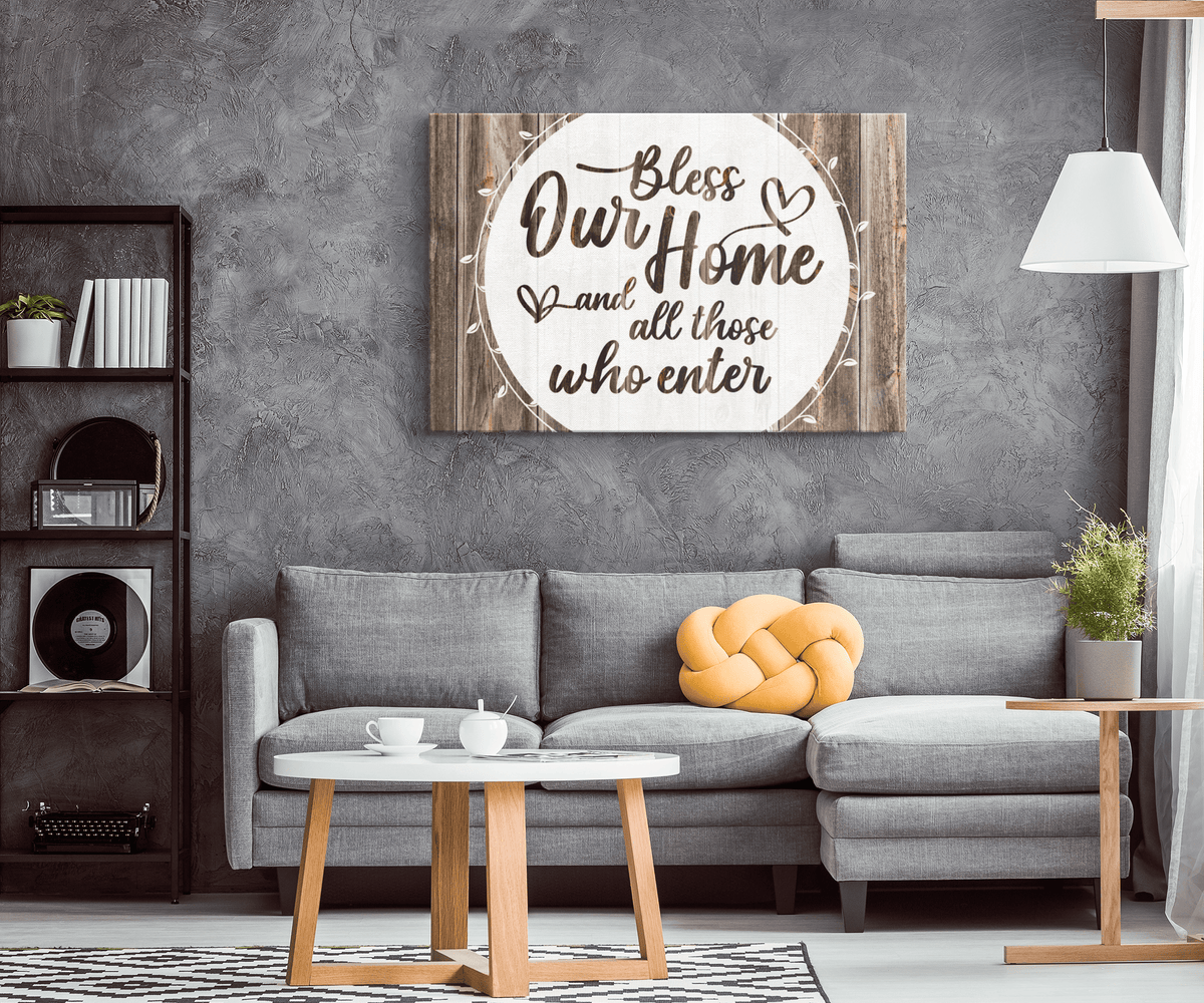 Bless Our Home And All Who Enter Premium Canvas