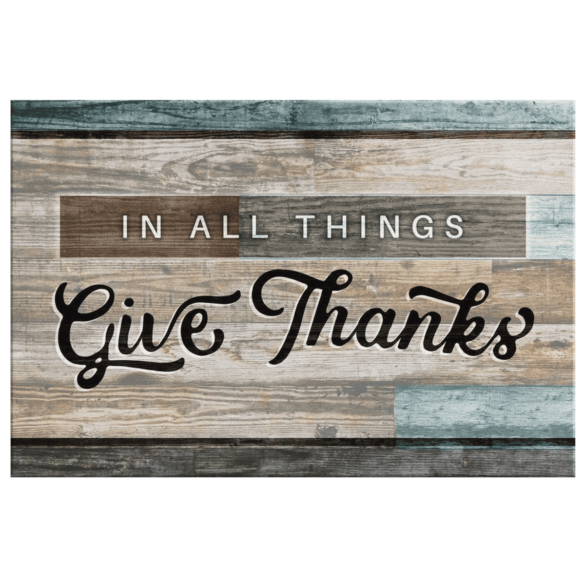 In All Things Give Thanks Premium Canvas