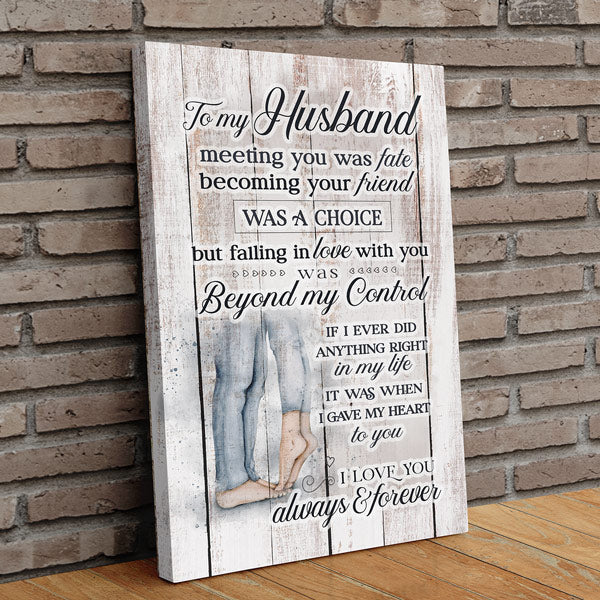 My Husband - I Love You Always & Forever Premium Canvas