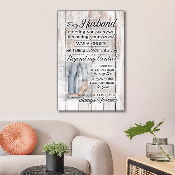 My Husband - I Love You Always & Forever Premium Canvas