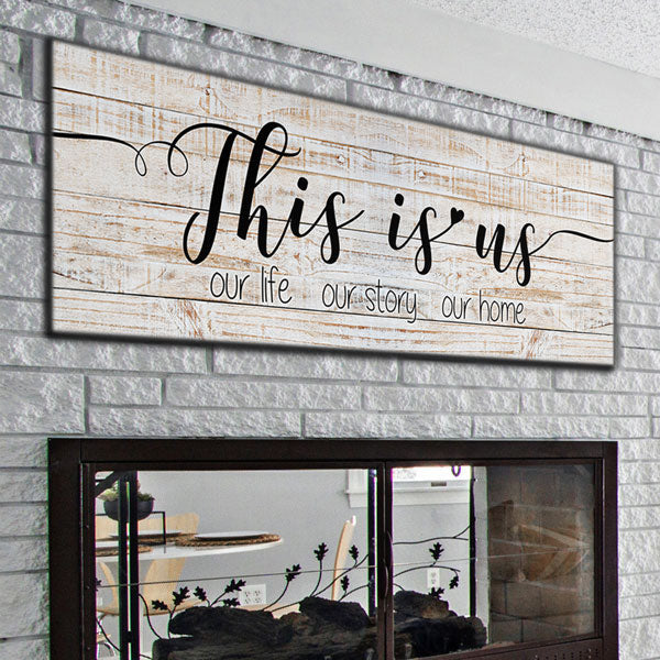 This Is Us - Our Life, Our Story, Our Home Premium Panoramic Canvas