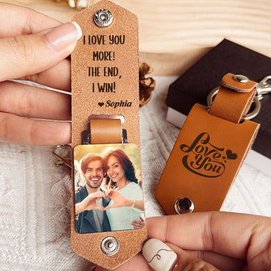 Personalized I Love You More The End Leather Photo Keychain - For Valentine's Day