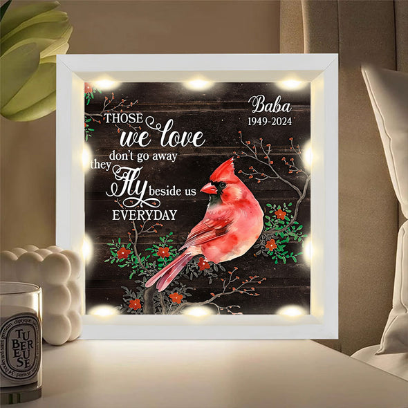 Personalized Cardinals Those We Love Don't Go Away Led Light Shadow Box - Cardinal Memorial Gift