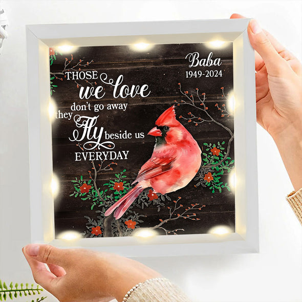 Personalized Cardinals Those We Love Don't Go Away Led Light Shadow Box - Cardinal Memorial Gift