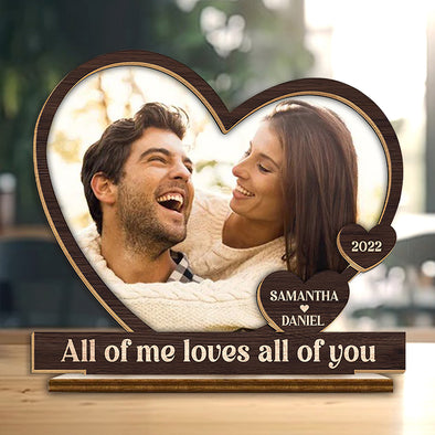 Personalized All Of Me Loves All Of You Heart Wooden Plaque With Stand - Gift for Wife, Mom, Valentine, Birthday
