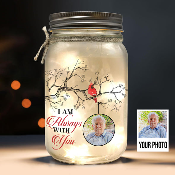 Personalized I Am Always With You Cardinals Memorial 16oz Mason Jar Light - Sympathy Gifts