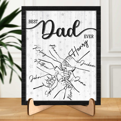 Personalized Best Dad Ever Love Wooden Plaque With Stand - Gift For Father