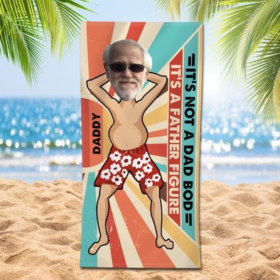Personalized Photo It's Not A Dad Bod Beach Towel
