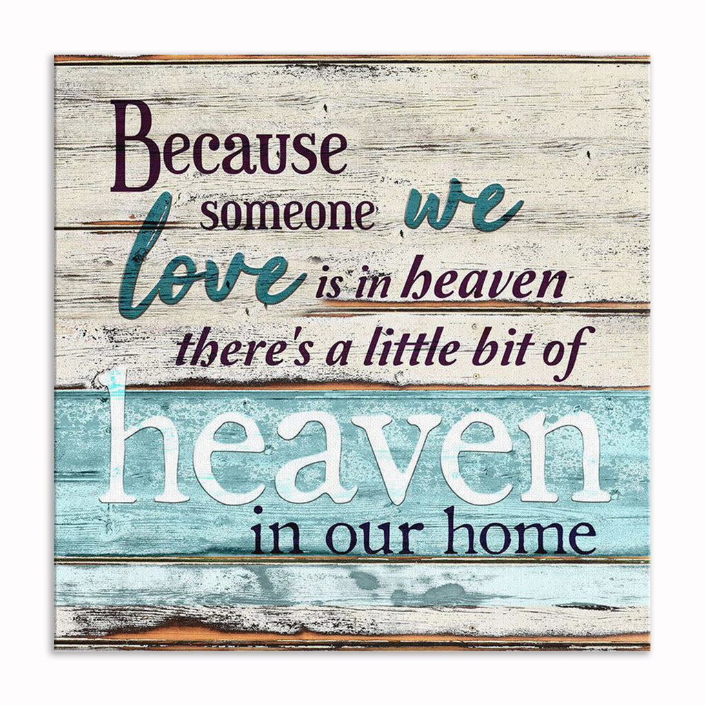 Personalized Someone We Love Is In Heaven Canvas – Custom Name