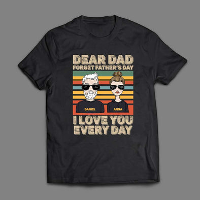 Personalized Dear Dad Forget Father's Day T-Shirt