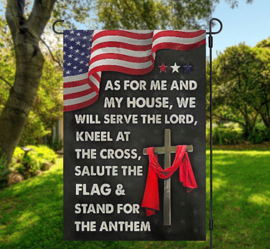 As For Me And My House We Will Serve The Lord Garden Flags